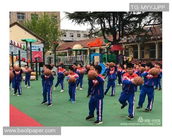 大班篮球早操活动促进儿童身体素质提升与团队协作能力培养